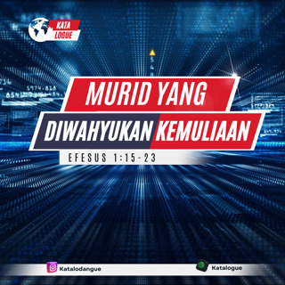 Murid Yang Diwahyukan Kemuliaan Kristus