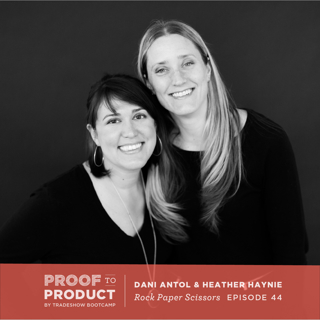 044 | Heather Haynie & Dani Antol, Rock Paper Scissors on running a brick & mortar shop, dividing responsibilities and how they've overcome personal and business challenges together