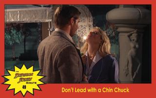 Temple of Doom Minute 49: Don't Lead with a Chin Chuck