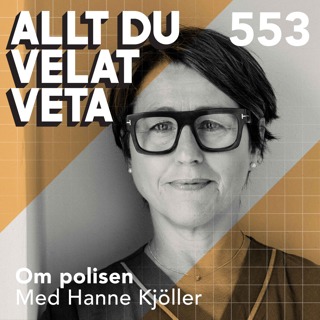 553 Om polisen med Hanne Kjöller