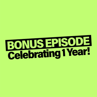 Celebrating Our First Birthday! (Bonus Episode)