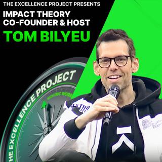 Tom Bilyeu | Co-founder & Host of Impact Theory