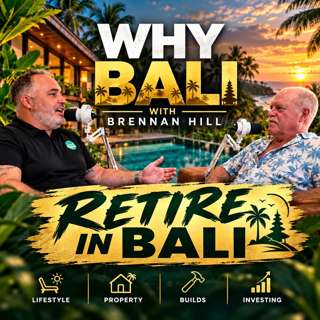 Why Bali? Retiring, Buying & Building Property in Bali | Andrew Watts