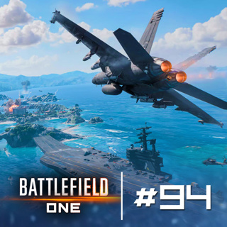 Naval Warfare is finally here | Battlefield One Podcast