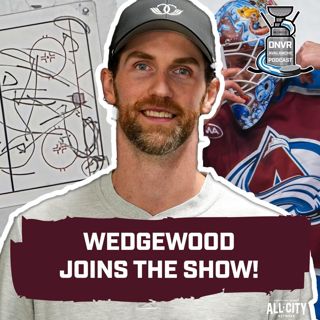 Scott Wedgewood goes deep on the Avalanche Day Two of training camp | DNVR Avalanche Podcast