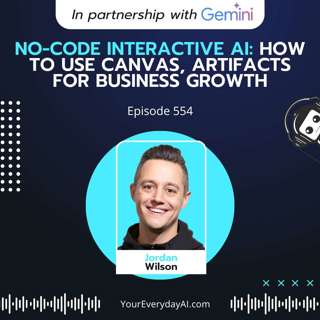 EP 554: No-Code Interactive AI: How to use Canvas, Artifacts for business growth
