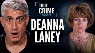The Deanna Laney Case: A Mother, Psychosis, and a Shocking Insanity Verdict