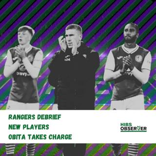 Rangers debrief, new signings, Obita impresses