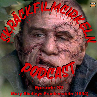 Episode 32 - Frankenstein - Mary Shelleys Frankenstein