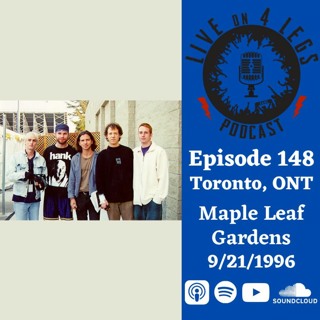 Episode 148: Toronto, ONT, CA - 9/21/96