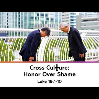 Cross Culture: Honor Over Shame - 8/2/2026 - Pastor Kyle Weeks