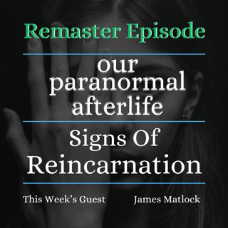 Signs of Reincarnation