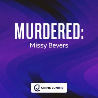 MURDERED: Missy Bevers