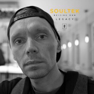 Soultex - Legacy Beijing DNB Show Ep8