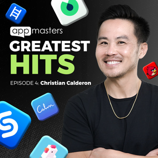 App Masters Greatest Hits: Episode 4 with Christian Calderon from Ketchapp