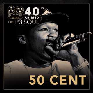 40 år med P3 Soul: 50 Cent