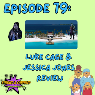 Episode 79: Luke Cage & Jessica Jones Review
