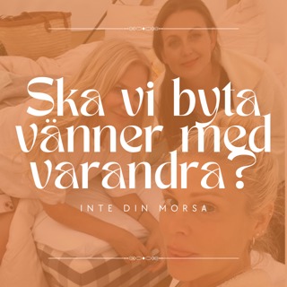 Ska vi byta vänner med varandra?