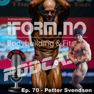 Ep. 70 - Petter Svendsen