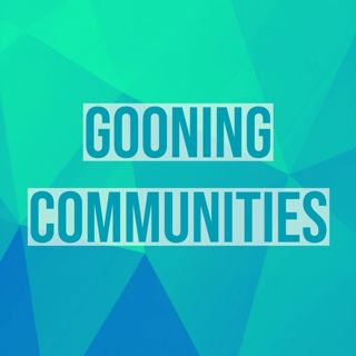 Gooning Communities