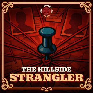 Hillside Strangler: The Los Angeles Serial Killer Case Explained