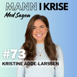 #74 Kristine Adde-Larssen - Alpint, College, Skader, Arvelig genfeil, Brystfjerning, Forebygging, Genteknologi, Morens bortgang, Tillitsbrudd i nær relasjon, Prosessering, Adde Coaching++