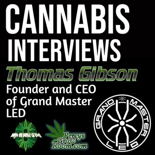 The Future of LED Grow Lights with Thomas Gibson, Founder & CEO of Grand Master LED | Interview