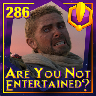 #286 For Azeroth!: “Are You Not Entertained?”