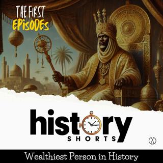 Wealthiest Person in History