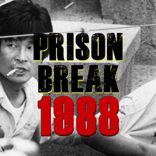 Prison Break 1988