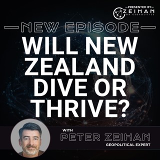 Will New Zealand Dive or Thrive? || Peter Zeihan