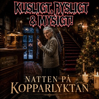 SPÖKET PÅ HOTELL KOPPARLYKTAN!