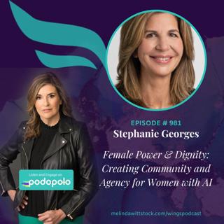 Female Power and Dignity: Entrepreneur Stephanie Georges on Creating Community and Agency for Women with AI