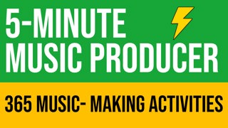 #300 - The 5-Minute Music Producer and 3 Lessons