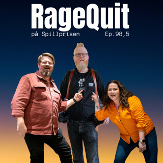 RageQuit 098,5 (69-29 1/2) - på Spillprisen