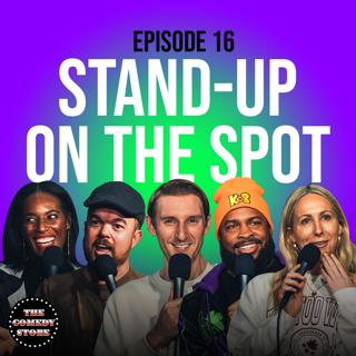 16: Stand-Up On The Spot: Nikki Glaser, Brad Williams, Zainab Johnson, Keenan Baker & J Watkins | Ep 16