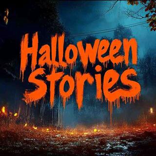 3 True Scary Halloween Stories to Give You the Creeps