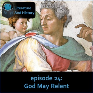 Episode 24: God May Relent (The Bible's Prophetic Books)