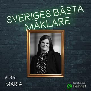 #186 Maria Danielsson – Så skapar vi framgångsrika mäklare och team!