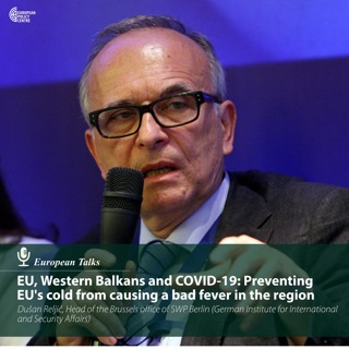 E20_4: EU, Western Balkans and COVID-19: Preventing EU's cold from causing a bad fever in the region