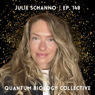 148: What Labor and Delivery Nursing Taught Julie Schanno About Anchoring Consciousness in the Body