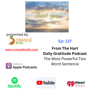 The Two Most Powerful Words