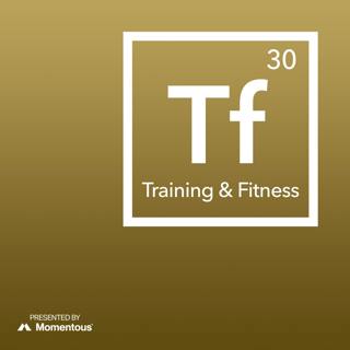 The Fundamentals of Training for Muscle, Strength & Longevity