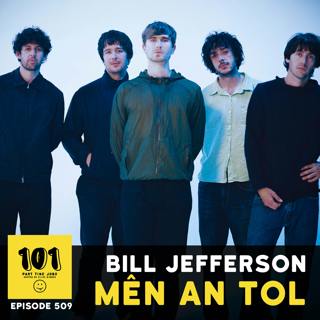 Bill Jefferson (Mên An Tol) - "I sold Peter Doherty a harmonica and a hat"