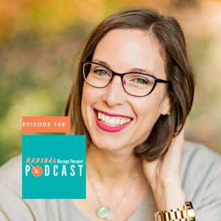 #168: Massage School Didn't Teach Us This... And Maybe It Wasn't Supposed To with Krista Dicks, RMT