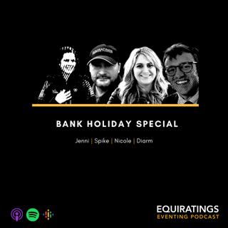 Bank Holiday Special