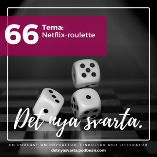 Lek: Netflix-roulette