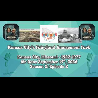 Fairyland Amusement Park - Kansas City, Missouri 1923-1977