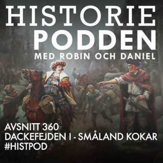 360. Dackefejden I - Småland kokar