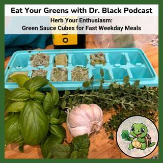 Herb Your Enthusiasm: Green Sauce Cubes for Fast Weekday Meals